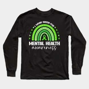 I Wear Green Mental Health Awareness Long Sleeve T-Shirt